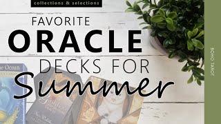 Favorite Oracle Decks for Summer (2020 edition) Favorite Oracle Decks for Summer (2020 edition)