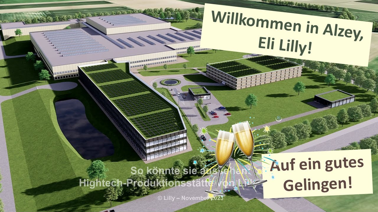 Glückwunsch Alzey! Die IG Holzweg begrüßt Eli Lilly - und bleibt dran.