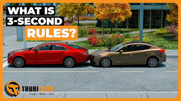 What Is A 3-Second Rules? Learn Safe Following Distance | Pass Driving test