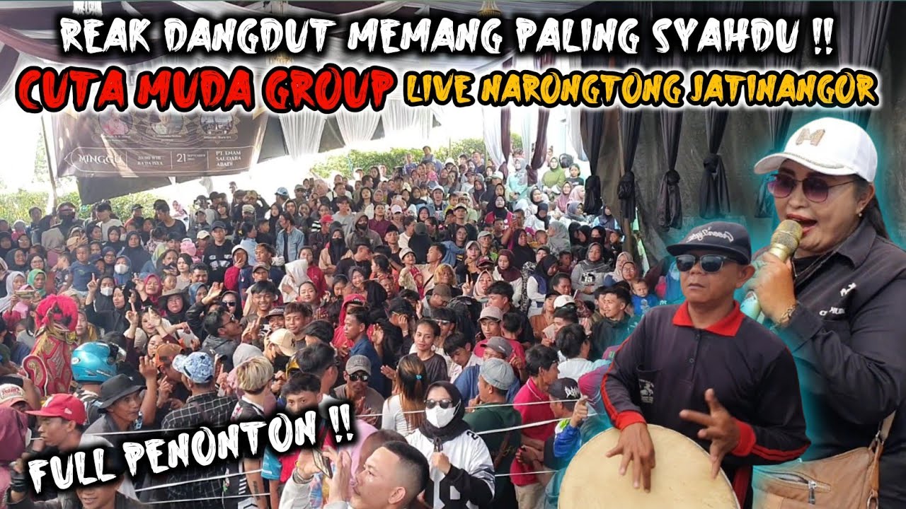 REAK DANGDUT FULL PENONTON ‼️ CUTA MUDA GROUP LIVE NARONGTONG CIKUDA JATINANAGOR