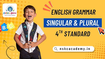 Singular & Plural | 4th Standard English Grammar | Learn English Online | NSKC Academy #nskcacademy
