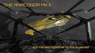 Anaconda Mk II : the test flight that no one expected!