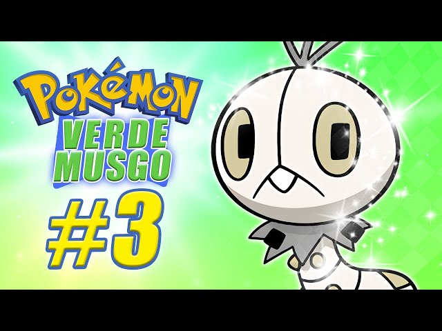 SEU INICIAL PODE SER QUALQUER POKÉMON - POKÉMON VERDE MUSGO #01 