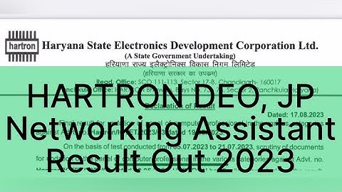 Hartron Deo Exam Result 2023 | Hartron junior Programmer,Deo, Networking Assistant etc result out |