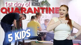 Day 1 of Quarantine - HOMESCHOOL w\/ 5 KIDS!