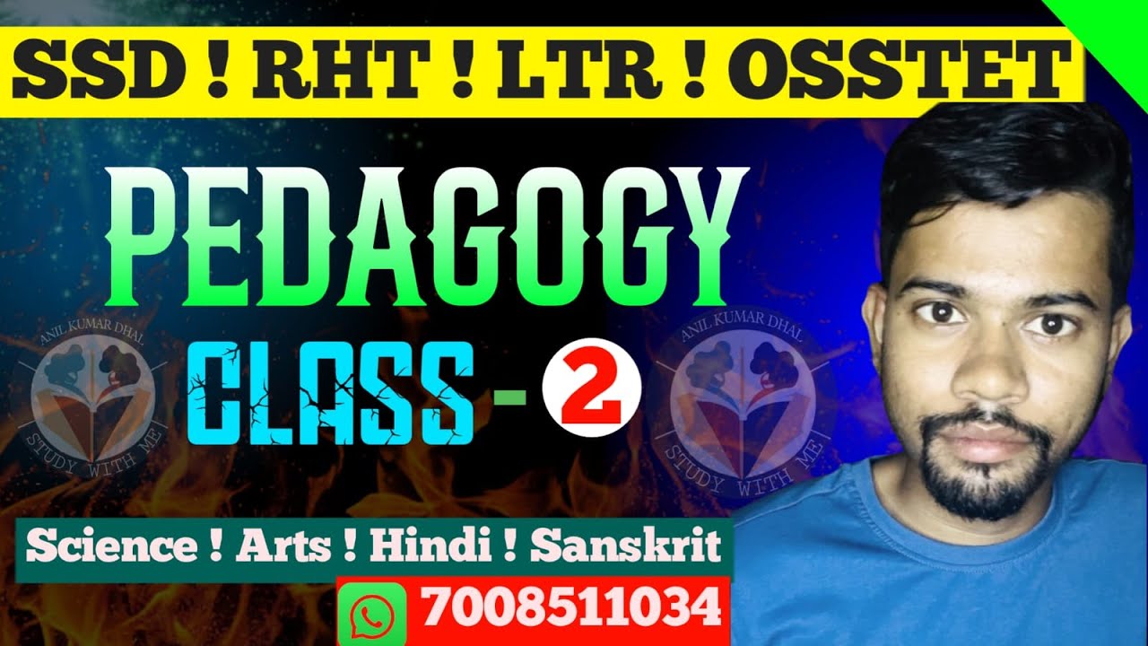 OSSTET // RHT // LTR // SSD  PEDAGOGY CLASS-2