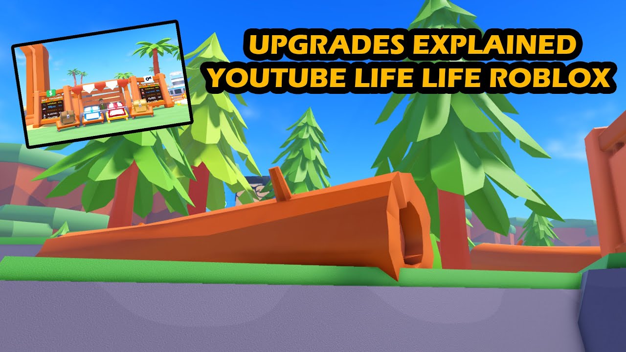 Upgrades Explained  Life (Roblox) 