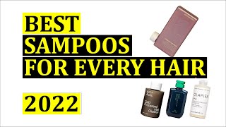 Best Shampoos for Every Hair Type in 2022