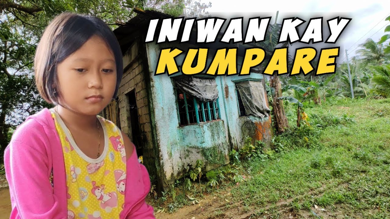 NAPAKA GANDANG BATA INIWAN KAY KUMPARE