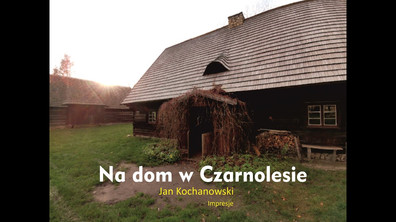 Na Dom W Czarnolesie Wolne Lektury NA DOM W CZARNOLESIE/// ODC. 4 - YouTube