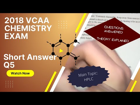 Thumbnail for VCAA 2018 - Question 5 (HPLC / Ethanol) - Chemistry Exam Walk-through