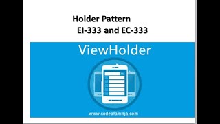 Holder Pattern in Android || EI-333 |EC-333 | @InnovateiTzoneofficial