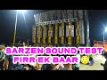 Raat 10 Baje Firr Ek Baar Dj Sarzen Ka Sound Test 🔥 @DJSARZENTHEMASTEROFBASS #trending #djsarzen