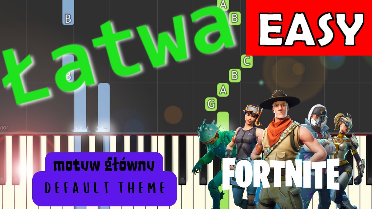 Fortnite Motyw Glowny Default Theme Piano Tutorial Latwa Wersja Easy Youtube