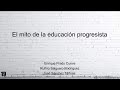 El mito de la educación progresista | Enrique Prado, Rufino Salguero y José Sánchez | TC019