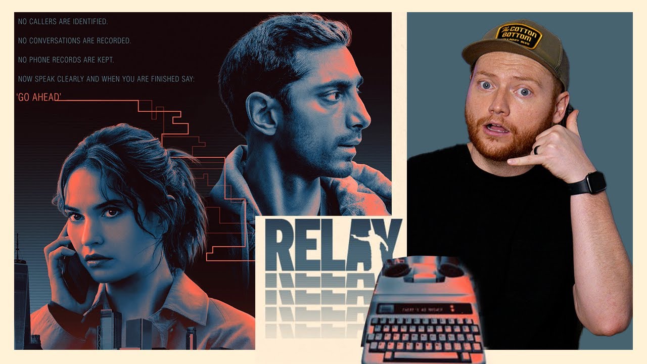 Relay - Movie Review!