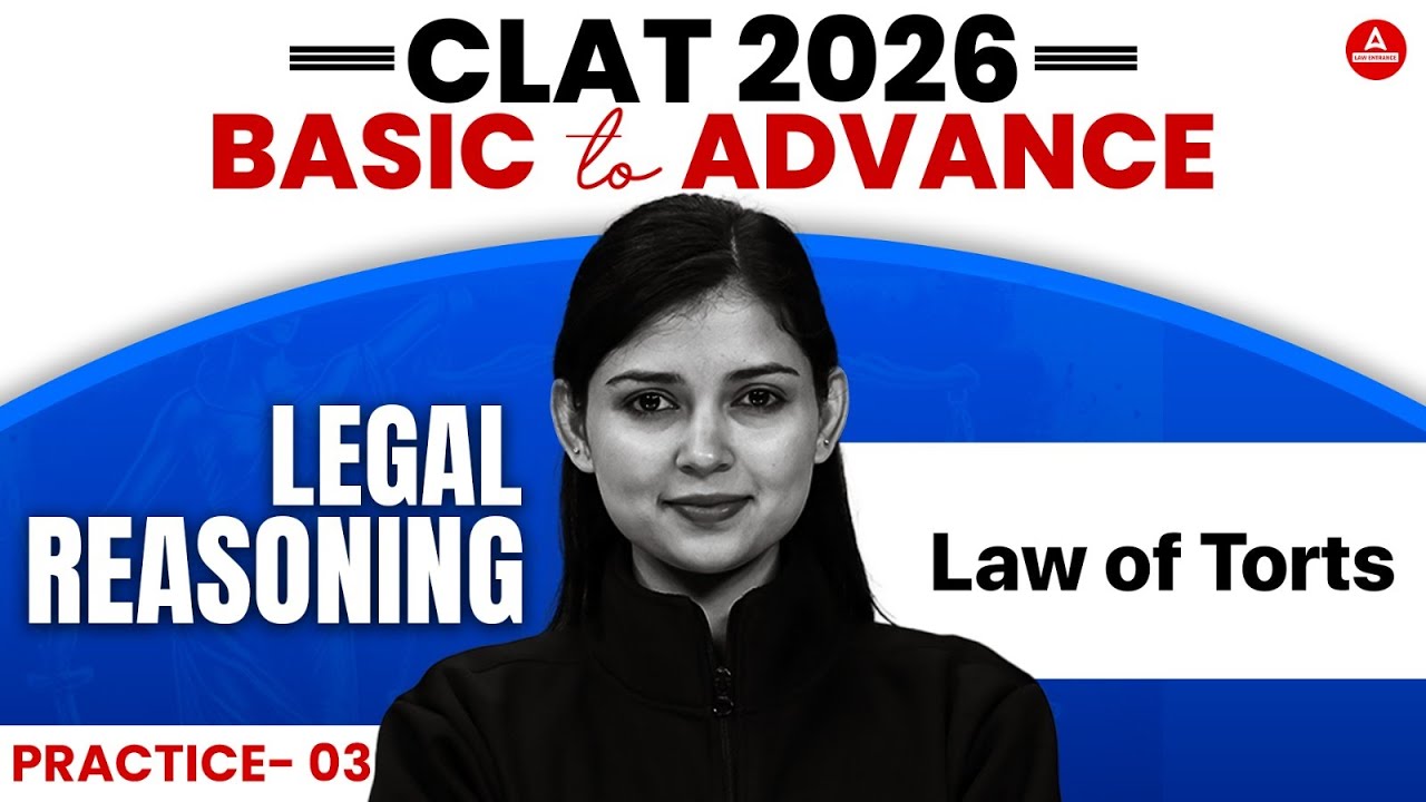 CLAT 2026 -Law of Torts Practice - 3 | CLAT Legal Reasoning | Legal For ...