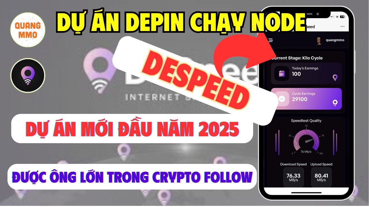 DESPEED DEPIN: CON HÀNG MỚI TINH ĐẦU NĂM 2025, CAM KẾT TRẢ AIRDROP CHO NGƯỜI DÙNG, THAM GIA NGAY