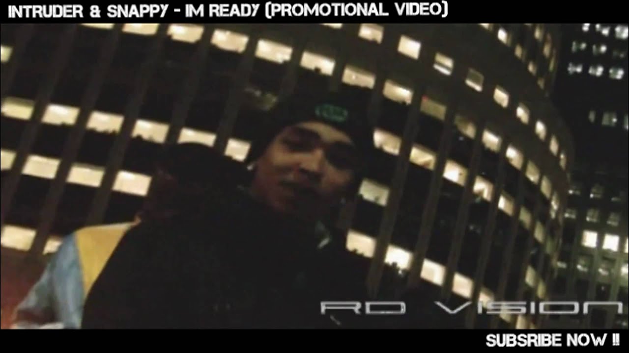 Intruder & Snappy - Im Ready Promotional Video Filmed & Edited By RDVision Official (HD) adlı videoyu YouTube'da izle Intruder & Snappy - Im Ready Promotional Video Filmed & Edited By RDVision Official (HD) adlı videoyu YouTube'da izle