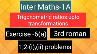 Famous Inter Maths-1A - Trigonometry - Exercise -6(a) -3rd  roman - 1, 2-(i),(ii)  problems Profile
