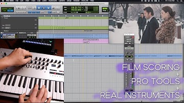 Film Scoring in Pro Tools with Real Instruments