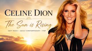The Sun is Rising - soft rock, Celine Dion, adult contemporary, pop. screenshot 3