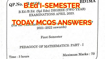 TNTEU B.Ed I-SEMESTER: PEDAGOGY OF MATHEMATICS PREVIOUS YEAR QUESTION PAPER APRIL 2023