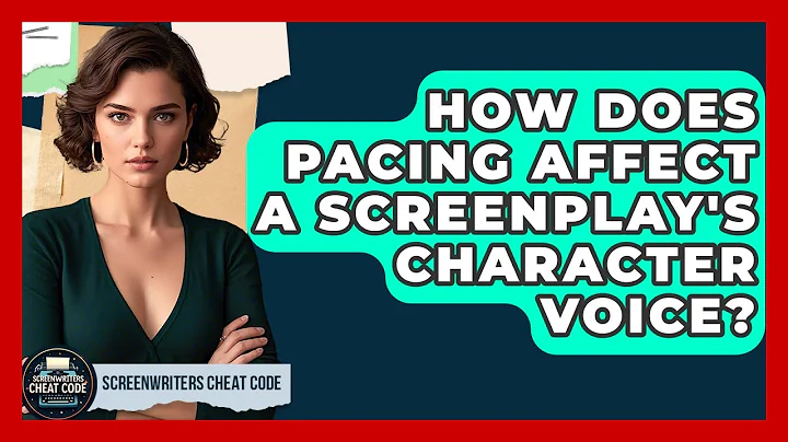 How Does Pacing Affect A Screenplay's Character Voice? - Screenwriter's Cheat Code