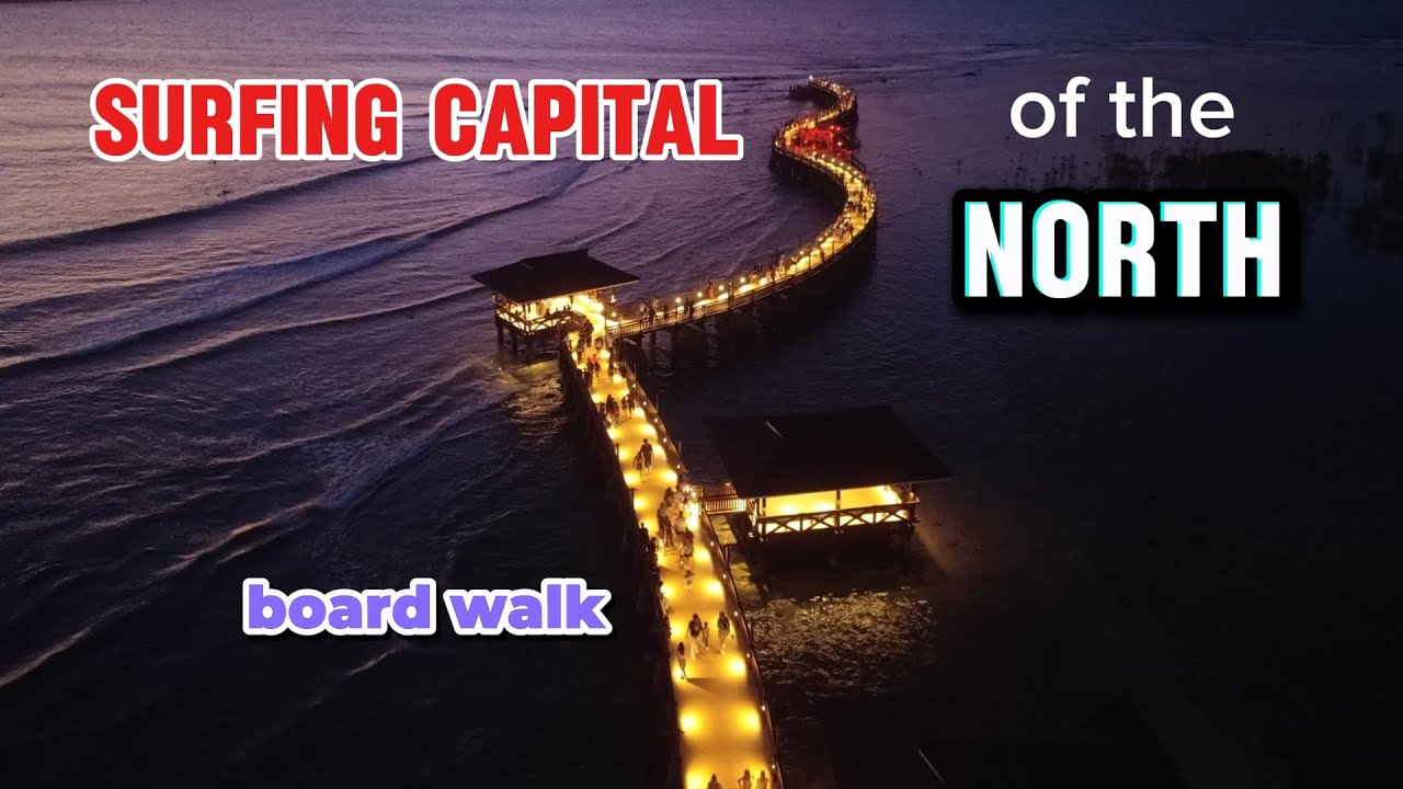 SUFRING CAPITAL OF THE NORTH/SABANG CABUGAO ILOCOS SUR/BOARD WALK SABANG CABUGAO ILOCOS SUR
