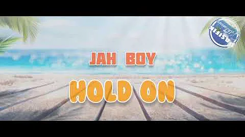 Jah Boy - Hold On (Music Audio 2021) @pasifikmelanesia87