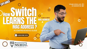 How Switch learns the MAC addresses Explained: A Comprehensive Guide | NS3EDU