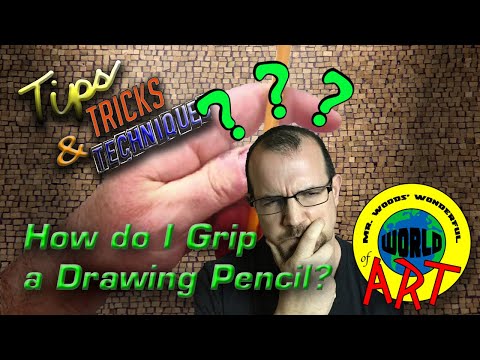 How do I grip a drawing pencil