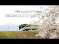 The heart of Tohoku, TRAIN SUITE SHIKI-SHIMA