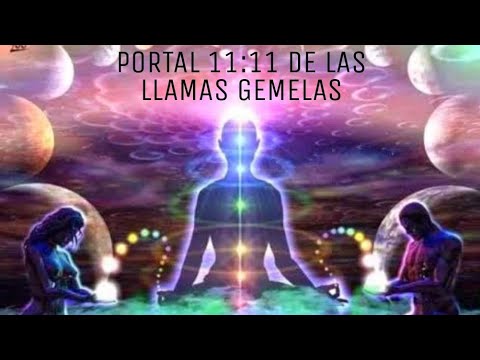 PORTAL 11:11 , PORTAL DE LAS LLAMAS GEMELAS , POR MADRE DIVINA.