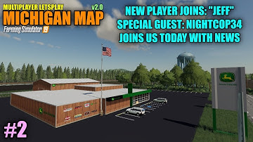 FS19 - Michigan Map v2.0 "Multiplayer Letsplay" Part 2