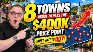 Moving to Connecticut 8 Towns About to Cross $400K (#1 Is $5,000 Away)