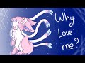 Why love me  meme  ft sylveon