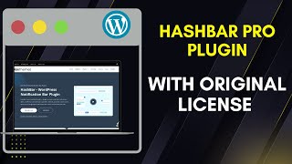 Download HashBar Pro – WordPress Notification Bar With Lifetime Updates With License Key
