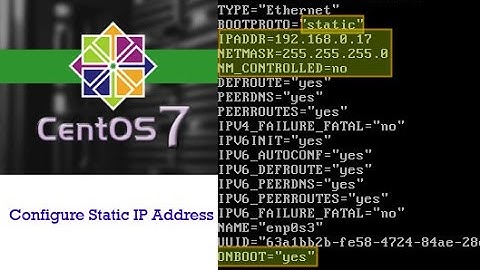 How to Configure a Static IP Address on Network Interface Centos 7 Linux