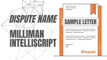 Milliman IntelliScript - Remove an Incorrect Name - iDispute - Online Document Creator and Editor