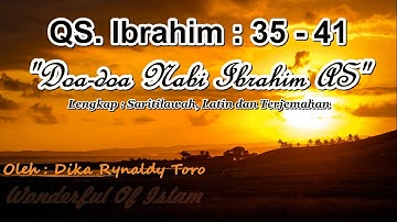 #Wonderful_of_Islam Doa-doa Nabi Ibrahim (Ibrahim : 35-41)