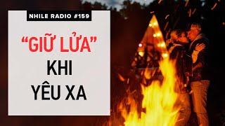 Radio Làm Thế Nào Để Giữ Lửa Khi Yêu Xa? Nhi Le