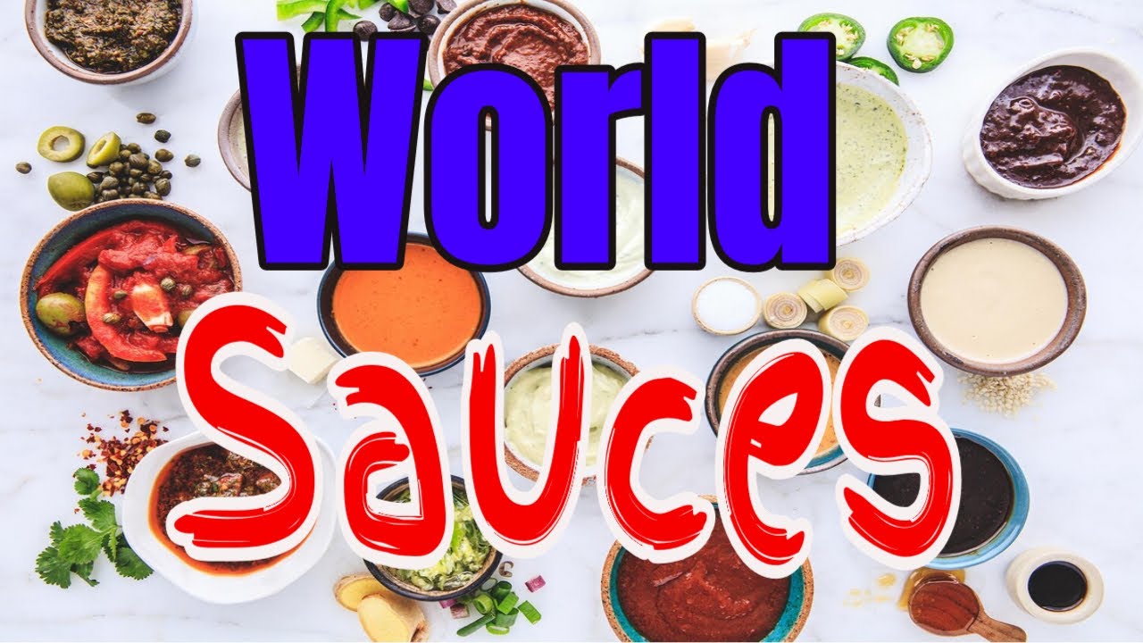 COOKING SAUCES, AROUND THE WORLD COOKING SAUCES