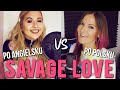 Savage Love PO POLSKU vs PO ANGIELSKU | POLISH vs ENGLISH Kasia Staszewska, Lauren Amour