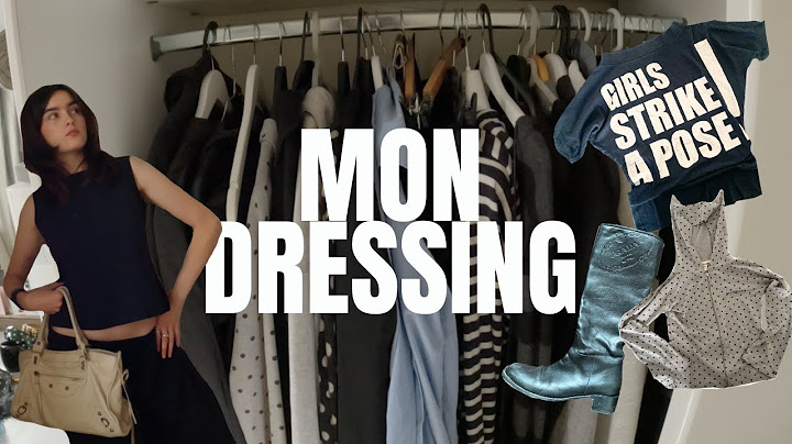 Bienvenue dans mon dressing ! où j'achète ? comment je m'habille ?