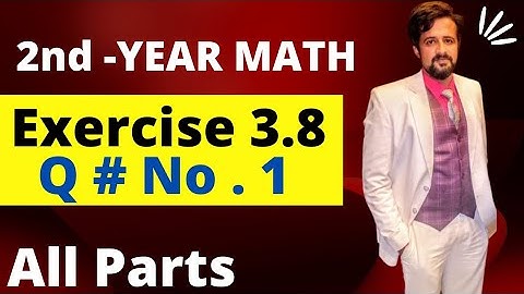12th class math || 2nd year math exercise 3.8 Question number 1