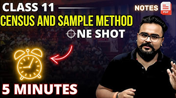 Census and Sample Methods of Collection of Data Class 11 ONE SHOT | STATISTICS chapter 3