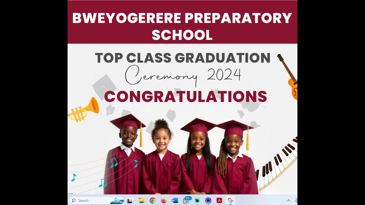 Bweyogerere Preparatory School Top Class 2024 Graduation.. - YouTube