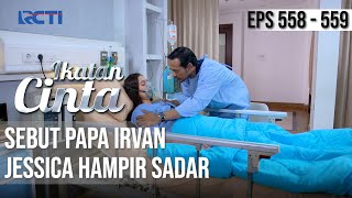 TERHARU😭😭 JESSICA MULAI SADAR DARI KOMANYA😱 | IKATAN CINTA