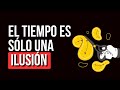 Prueba Definitiva que lo Único que Existe es El AHORA♾️ El Tiempo es Una Ilusión⏳️